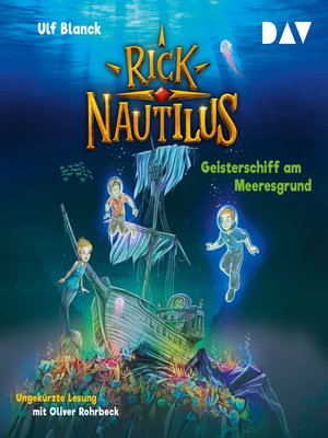 cover image of Geisterschiff am Meeresgrund--Rick Nautilus, Teil 4
